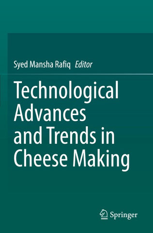 Technological Advances and Trends in Cheese Making