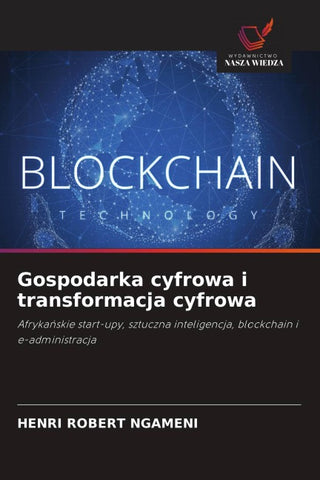 Gospodarka cyfrowa i transformacja cyfrowa