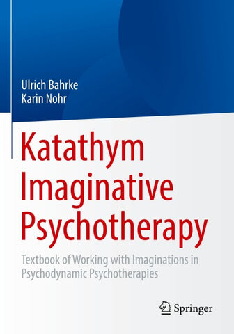 Katathym Imaginative Psychotherapy