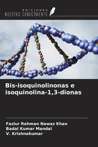 Bis-isoquinolinonas e isoquinolina-1,3-dionas