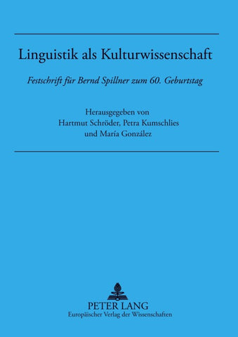 Linguistik als Kulturwissenschaft