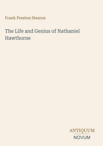 The Life and Genius of Nathaniel Hawthorne