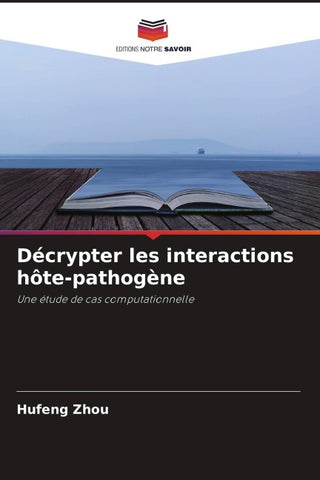 Décrypter les interactions hôte-pathogène