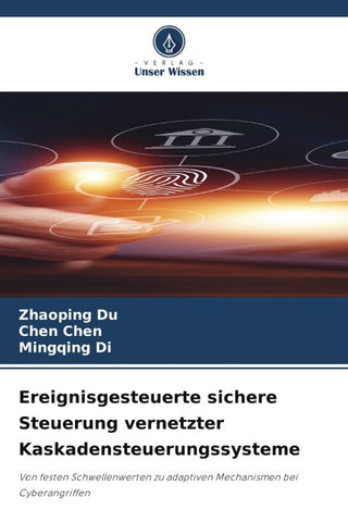 Ereignisgesteuerte sichere Steuerung vernetzter Kaskadensteuerungssysteme