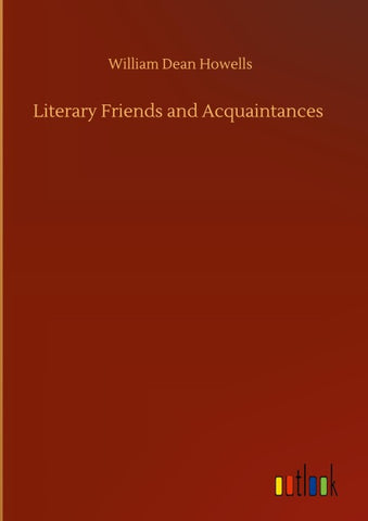 Literary Friends and Acquaintances