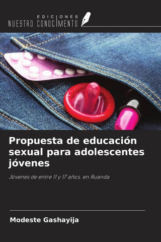 Propuesta de educación sexual para adolescentes jóvenes