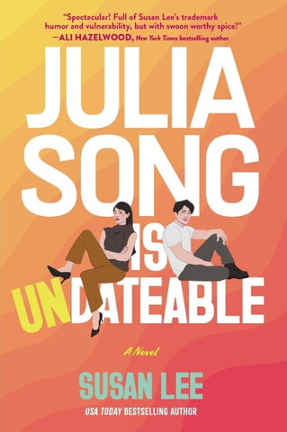 Julia Song Is Undateable