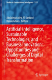 Artificial Intelligence, Sustainable Technologies, and Business Innovation: Opportunities and Challenges of Digital Transformation