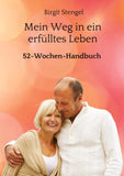 Mein Weg in ein erfülltes Leben