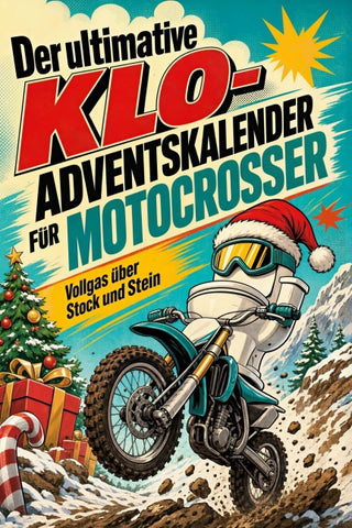 Der ultimative Klo-Adventskalender für Motocrosser