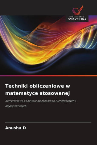 Techniki obliczeniowe w matematyce stosowanej