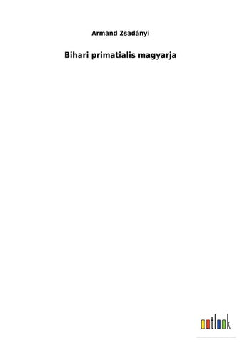 Bihari primatialis magyarja