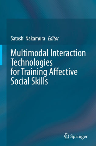 Multimodal Interaction Technologies for Training Affective Social Skills