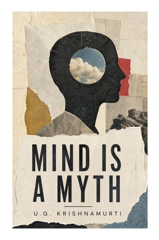 Mind is a Myth
