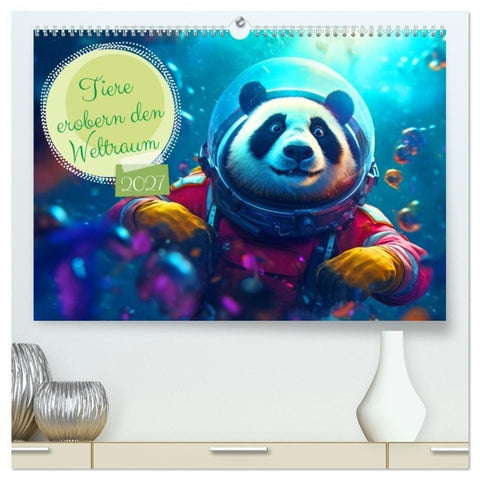 Tiere erobern den Weltraum (hochwertiger Premium Wandkalender 2027 DIN A2 quer), Kunstdruck in Hochglanz