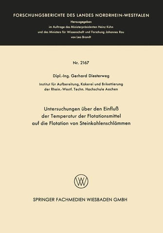 Untersuchungen über den Einfluß der Temperatur der Flotationsmittel auf die Flotation von Steinkohlenschlämmen