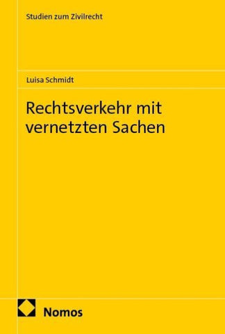 Rechtsverkehr mit vernetzten Sachen