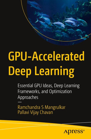 GPU-Accelerated Deep Learning
