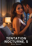 Tentation Nocturne. 5