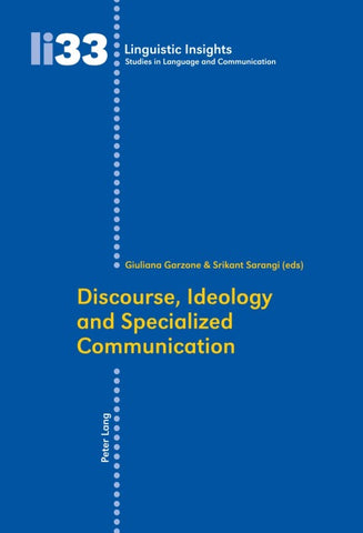 Discourse, Ideology and Specialized Communication