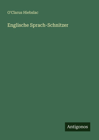 Englische Sprach-Schnitzer