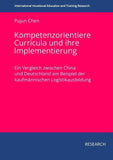 Kompetenzorientierte Curricula und ihre Implementierung