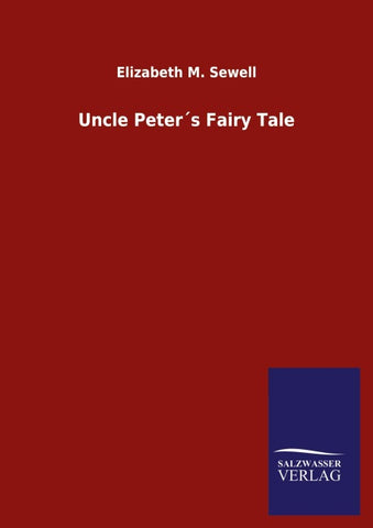Uncle Peter´s Fairy Tale