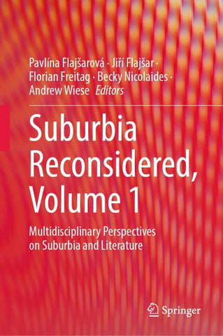 Suburbia Reconsidered, Volume 1