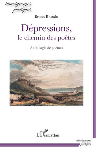 Dépressions, le chemin des poètes