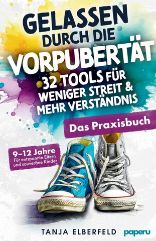 Gelassen durch die Vorpubertät