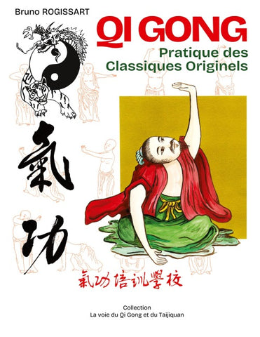 Qi Gong pratique des classiques originels