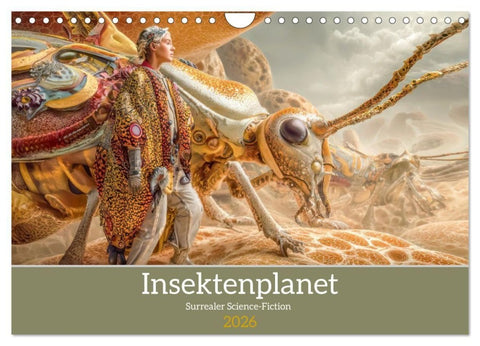 Insektenplanet - Surrealer Science-Fiction (Wandkalender 2026 DIN A4 quer), CALVENDO Monatskalender