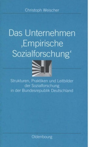 Das Unternehmen ‘Empirische Sozialforschung‘