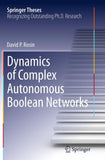 Dynamics of Complex Autonomous Boolean Networks
