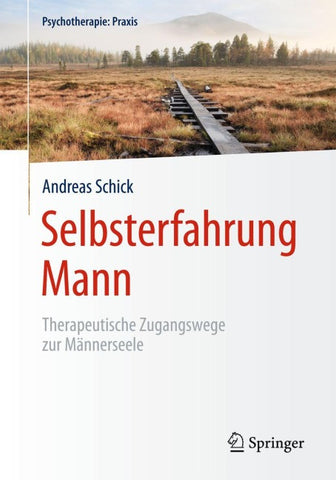 Selbsterfahrung Mann