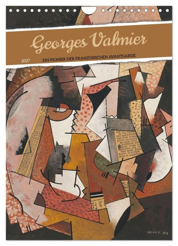 Georges Valmier (Wandkalender 2027 DIN A4 hoch), CALVENDO Monatskalender