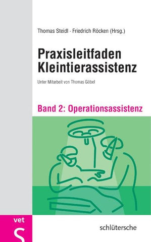 Praxisleitfaden Kleintierassistenz