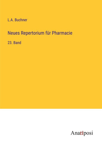 Neues Repertorium für Pharmacie