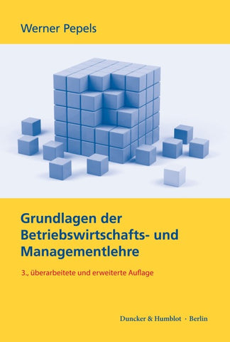 Grundlagen der Betriebswirtschafts- und Managementlehre