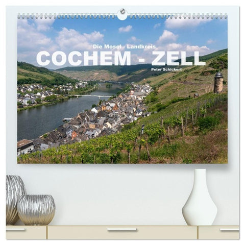 Die Mosel - Landkreis Cochem - Zell (hochwertiger Premium Wandkalender 2027 DIN A2 quer), Kunstdruck in Hochglanz