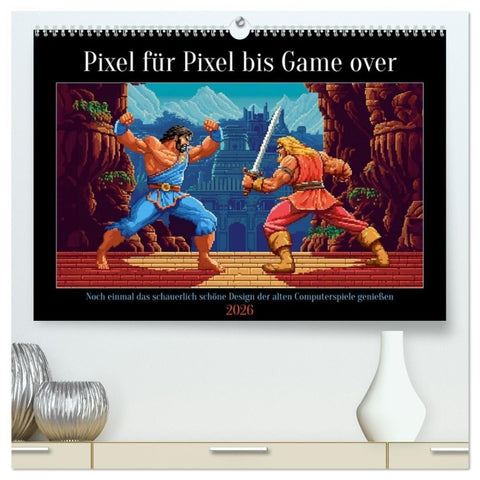 Pixel für Pixel bis Game over (hochwertiger Premium Wandkalender 2026 DIN A2 quer), Kunstdruck in Hochglanz