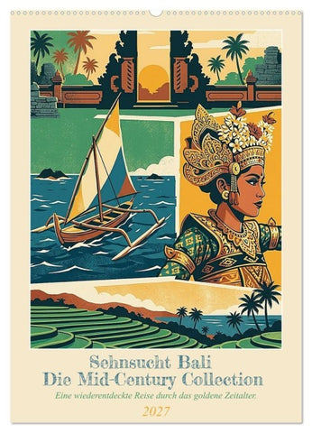 Sehnsucht Bali – Die Mid-Century Collection (Wandkalender 2027 DIN A2 hoch), CALVENDO Monatskalender