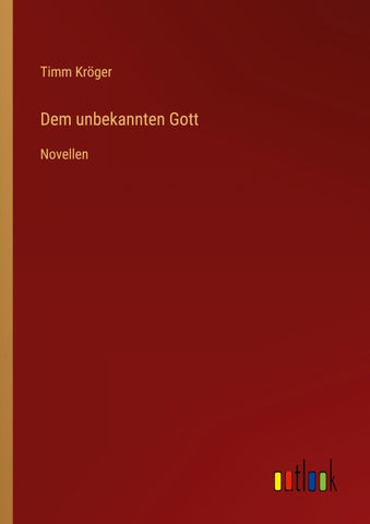 Dem unbekannten Gott