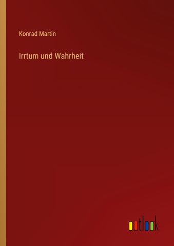 Irrtum und Wahrheit