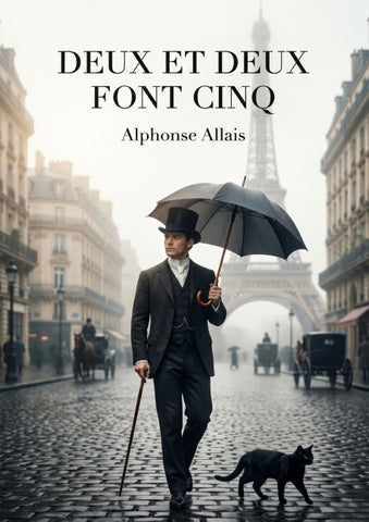 DEUX ET DEUX FONT CINQ (2+2=5)