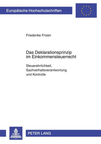 Das Deklarationsprinzip im Einkommensteuerrecht