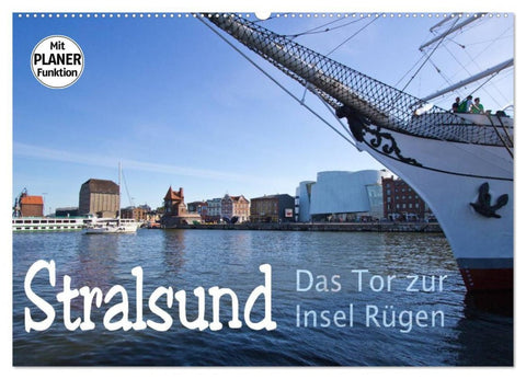 Stralsund. Das Tor zur Insel Rügen (Wandkalender 2026 DIN A2 quer), CALVENDO Monatskalender