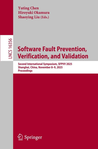Software Fault Prevention, Verification, and Validation