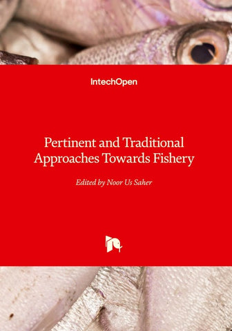 Pertinent and Traditional Approaches Towards Fishery