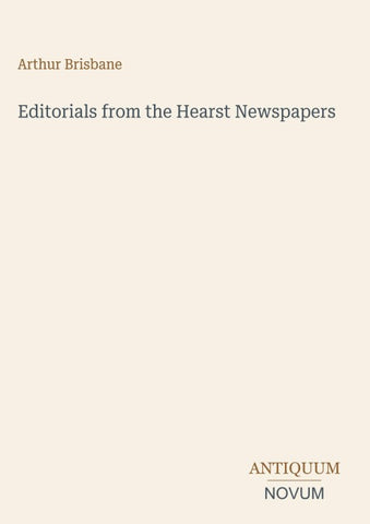 Editorials from the Hearst Newspapers